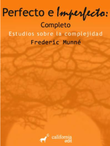 Perfecto e Imperfecto: Completo. Estudios sobre la complejidad